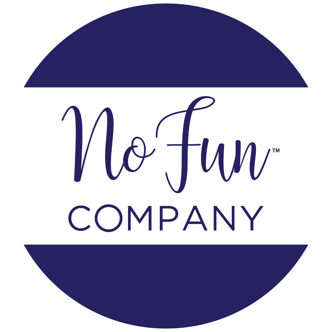 No Fun Company