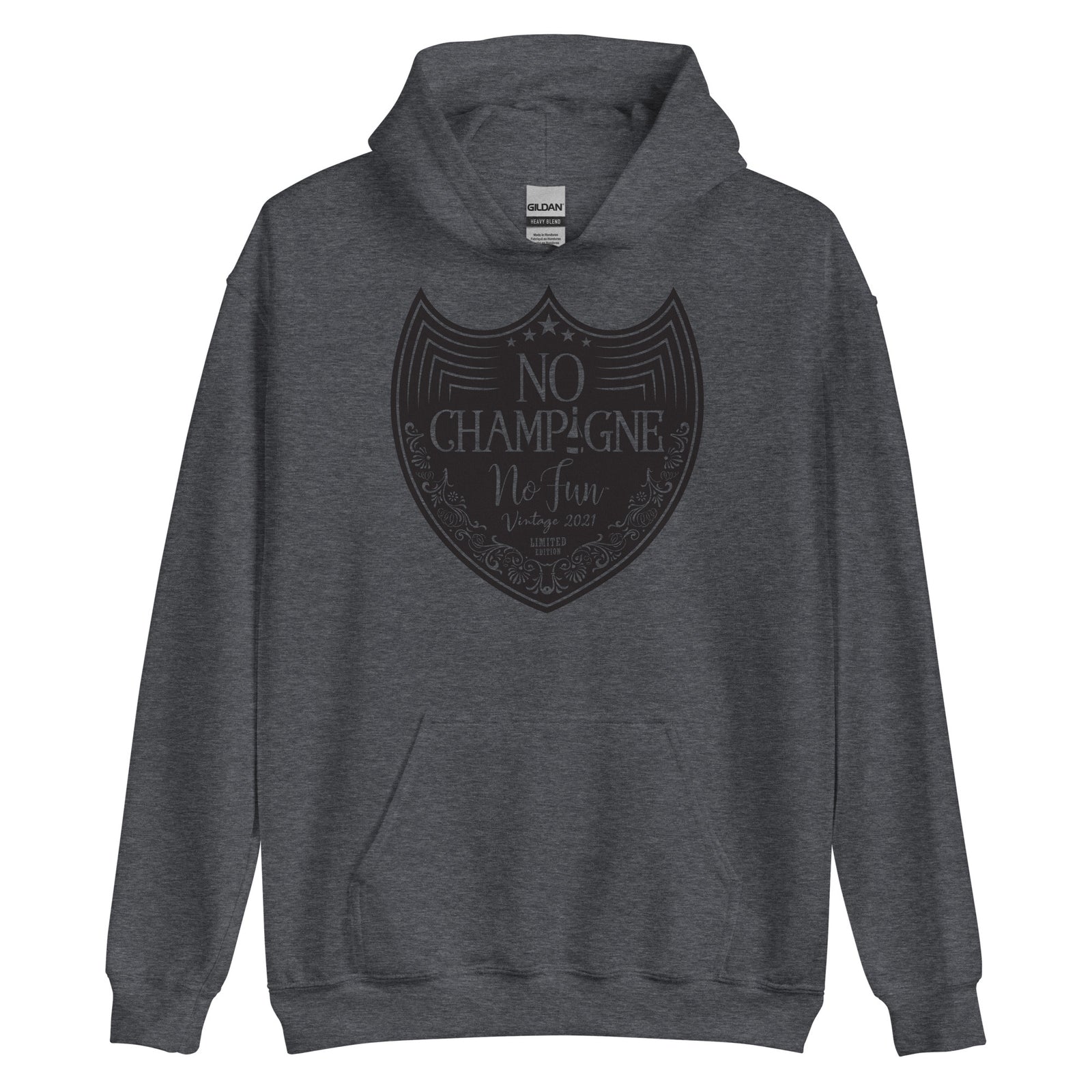 No Champagne No Fun, Hoodie