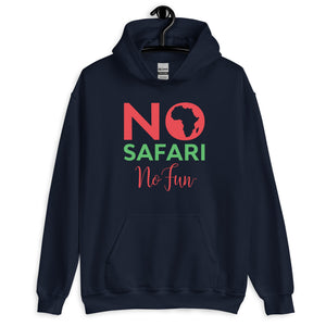 No Safari No Fun, Hoodie