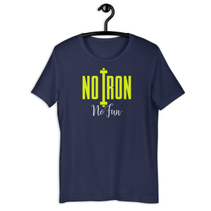 No Iron No Fun, T-Shirt
