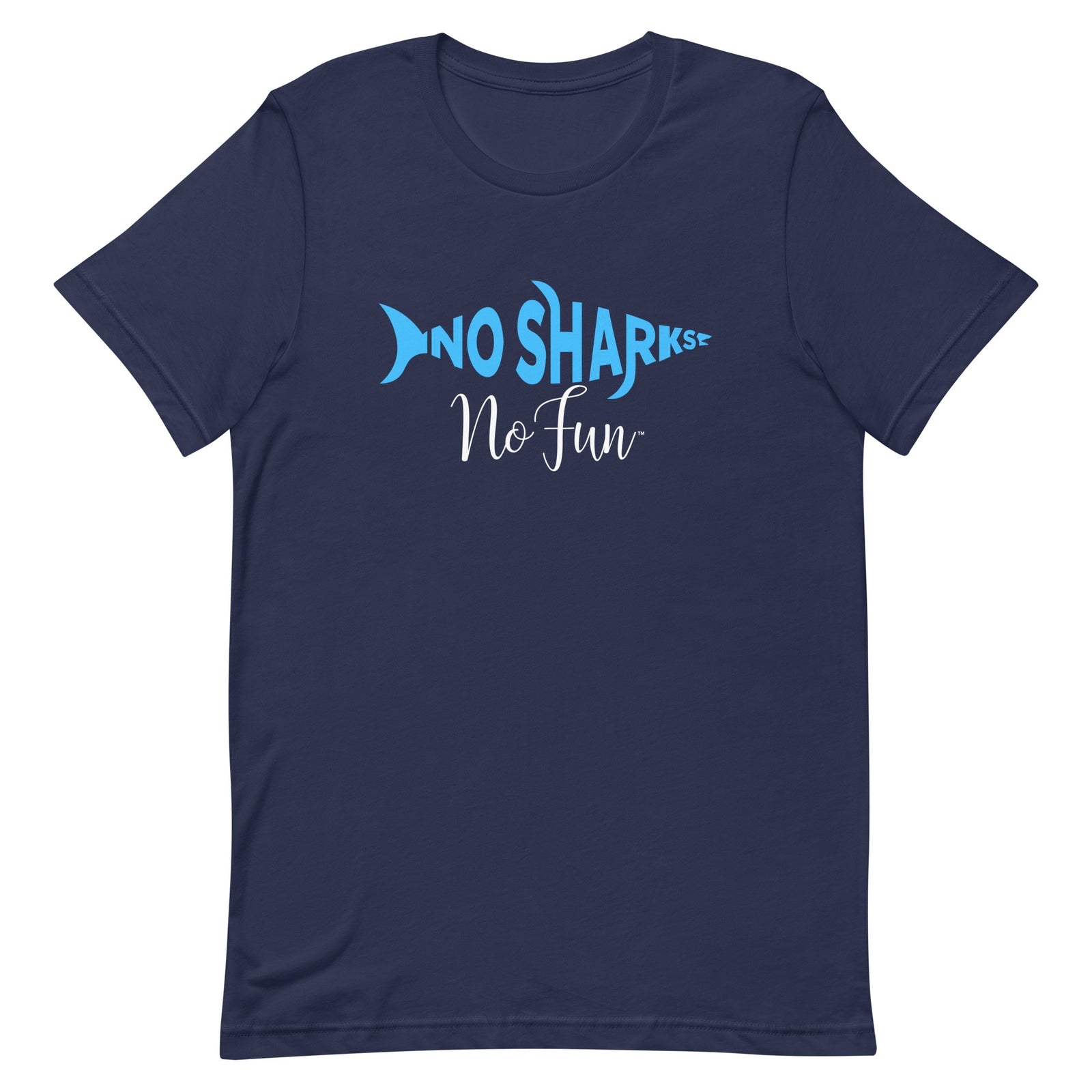 No Shark No Fun, T-Shirt