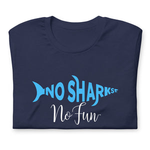 No Shark No Fun, T-Shirt