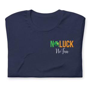No Luck No Fun, T-Shirt