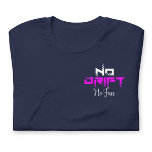 No Drift No Fun, T-Shirt