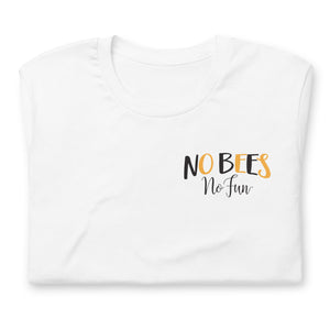 No Bees No Fun, T-Shirt