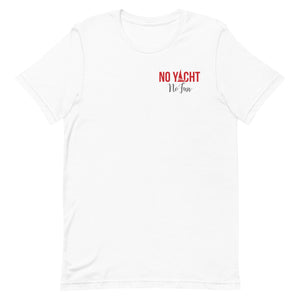No Yacht No Fun, T-Shirt